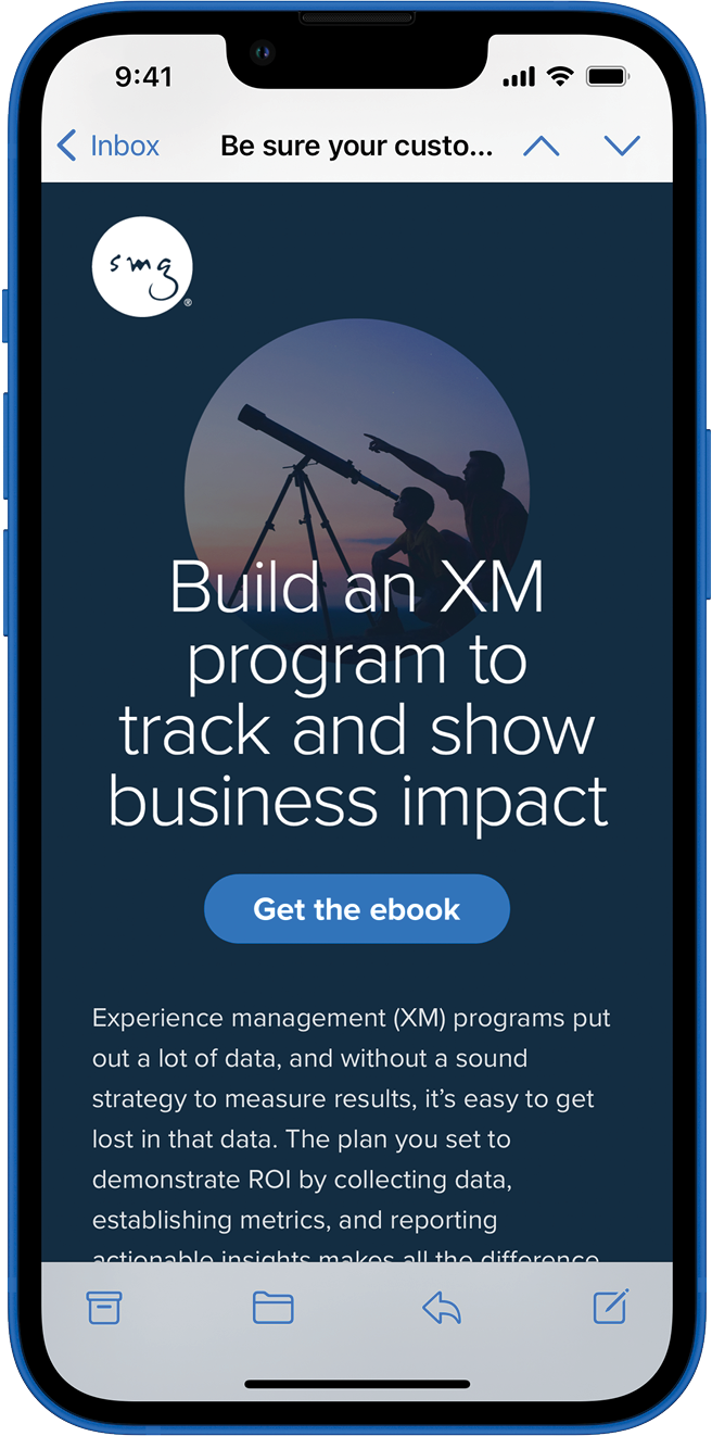 SMG ROI campaign email — Build an XM program to track and show business impact
